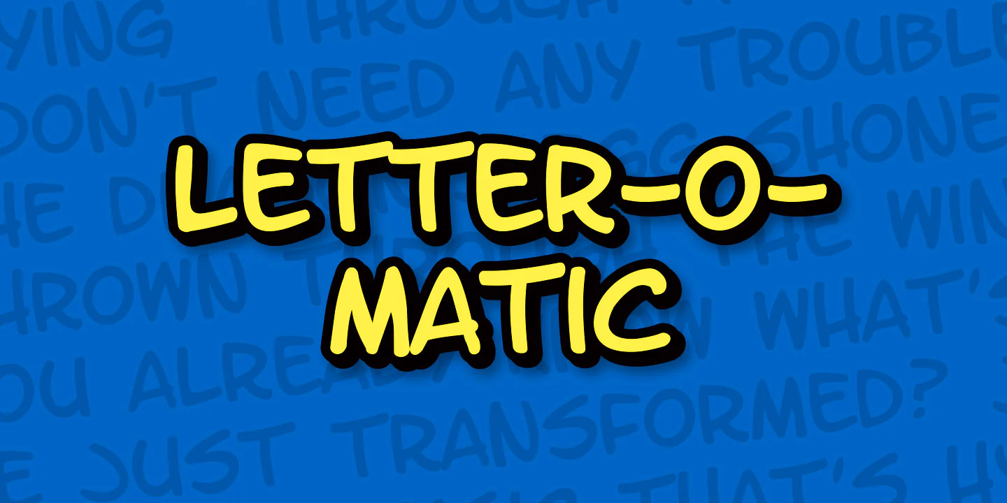 Letter-o-matic